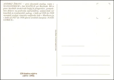 120 LET ROJSTVA ANDREJ ŽMAVC 1874 - 1994 